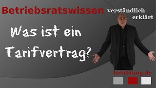 Was ist ein Tarifvertrag [upl. by Anon]