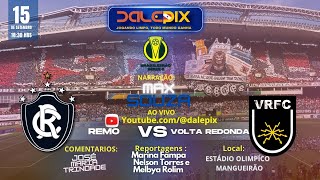 REMO X VOLTA REDONDA AO VIVO [upl. by Atsillac]