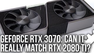 Nvidia GeForce RTX 3070 Review Is It Really As Fast As 2080 Ti [upl. by Hellah]