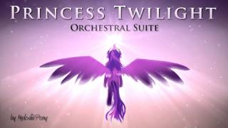 MLPFiM Princess Twilight Orchestral Suite [upl. by Cogswell]