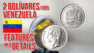 2 Bolívares 1989  REPUBLIC OF VENEZUELA  All About Coins [upl. by Hackathorn]