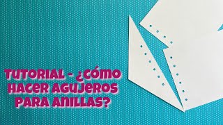 Tutorial  ¿cómo hacer agujeros para ANILLAS sin máquinas [upl. by Ranita]