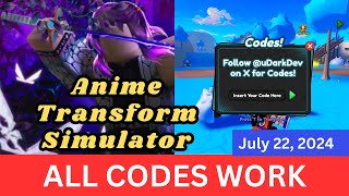 All CODES WORK Anime Transform Simulator ROBLOX July 22 2024 [upl. by Shanks]