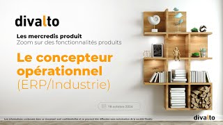 Mercredi produit  Zoom ERP sur le concepteur opérationnel 20241016 [upl. by Chung]