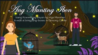 Ang Munting Ibon  Kwentongbayan ng mga Maranao [upl. by Garv]