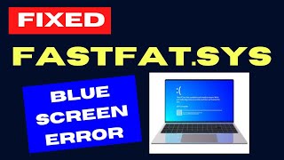 fastfat sys Blue screen error on Windows 11  10 Fixed [upl. by Service876]