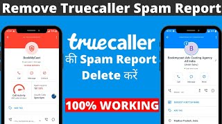 How to remove truecaller spam report  Truecaller spam removal  Delete Truecaller Spam Report [upl. by Amadus]