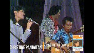 Christine Panjaitan  Tangan Tak Sampai 1982 [upl. by Rella306]