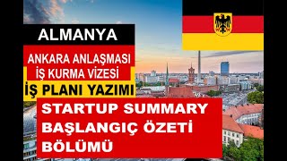 Almanya Ankara Anlaşması Vizesi İş Planı Yazımı Startup SummaryBaşlangıç ​​Özeti Bölümü [upl. by Lemkul100]