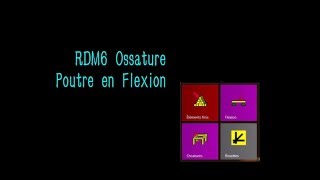 RDM6 ossature poutre en flexion [upl. by Tarra]