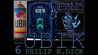 áudio 6UBIKPHILIP K DICK [upl. by Dorthea836]