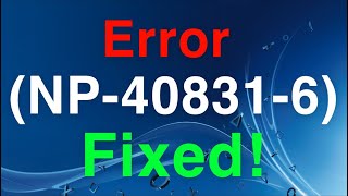 PS4 NP408316 ERROR CODE FIX [upl. by Hollah261]