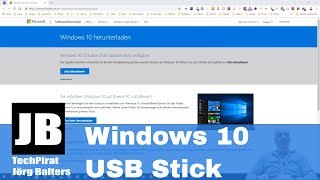 Windows 10 USB Bootstick erstellen  oder ISO Datei laden und erstellen [upl. by Elmore]