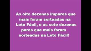 Dezenas ímpares e pares que mais foram sorteadas na Loto Fácil [upl. by Gnourt]