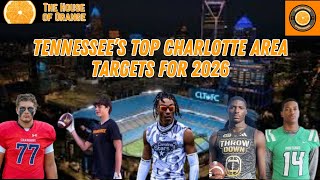 Tennessees Top Charlotte Area Targets for 2026  Tennessee Football Recruiting [upl. by Comethuauc]