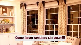 COMO HACER CORTINAS ELEGANTES SIN COSER [upl. by Jecon]