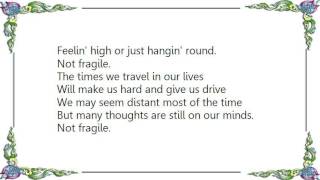 BachmanTurner Overdrive  Not Fragile Lyrics [upl. by Phillipp]