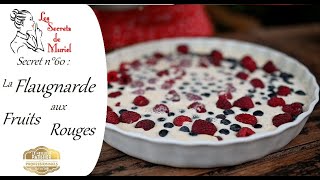 Recette de FLAUGNARDE aux Myrtilles  Clafoutis Corrézien [upl. by Eilla125]