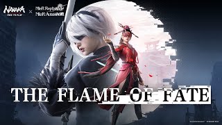 EN The Flame of Fate  NARAKA BLADEPOINT x NieR Main Theme [upl. by Ociredef]