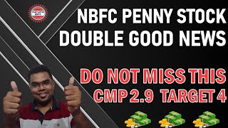 NBFC Penny stock with double good news  latest share market news today  best stocks to buy now [upl. by Yelsnit]