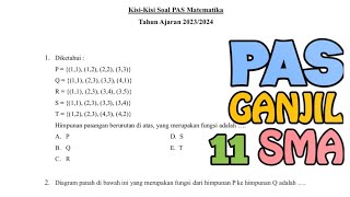 100 ASLI SOAL PAS GANJIL MTK WAJIB KELAS 11‼️RUGI KALO GA NONTON [upl. by Manheim627]