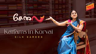 Kattams in Korvai Silk Sarees  All About Selai by RmKV [upl. by Wilkison]