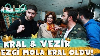 EZGİ MOLANIN KÖLESİ OLMAK  KRAL amp VEZİR [upl. by Kaitlyn]