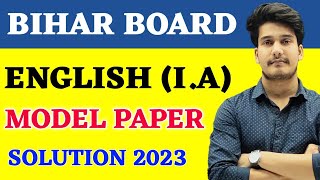 12th English Official Model Paper 2023 Solution  Bihar Board 12th English Model Paper Answer Key [upl. by Rebeh]