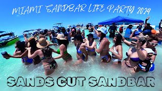 SANDBAR LIFE PARTY 2024 Epic Day at Sands Cut SANDBAR Fiesta en Miami [upl. by Nnasus251]