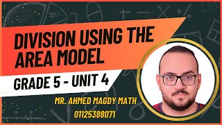 Grade 5 Math Mastering Division with the Area Model Lessons 1 amp 2 [upl. by Elia132]