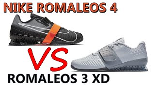 Nike Romaleos 4 Versus Nike Romaleos 3 XD Olympic Weightlifting Shoe Compare amp Contrast IN DEPTH [upl. by Ecraep]