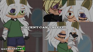 Vincent cant sleep ll fnaf ll my au ll Rattlesnakes [upl. by Notsecnirp]