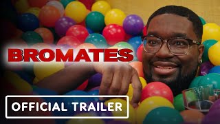 Bromates  Official Trailer 2022 Lil Rel Howery Josh Brener Snoop Dogg [upl. by Artied317]