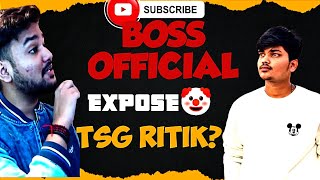 Boss official exposed TSG RITIK🤡TwoSideGamersYTBOSSOFFICIAL99 BOSSLIVE99tsgarmy1921 [upl. by Nairahcaz]