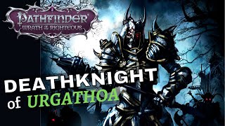 Pathfinder Wrath of the Righteous Death Knight Build Guide w Backstory [upl. by Iniffit]