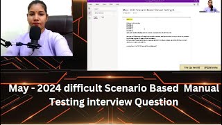 May  2024 A real time Scenario based Manual testing Interview Questions asked by client InEnglish [upl. by Ethan]