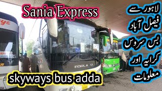 Lahore Se Faisalabad Bus Service And FareSkyways Bus TurminalBus Adda LahoreSania Express [upl. by Reckford]