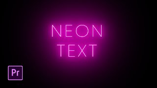 Animate a NEON TEXT effect in Premiere Pro [upl. by Yznel228]