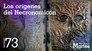 Orígenes y Leyendas del Necronomicón  El Put Programa de los Martes [upl. by Eniarol859]