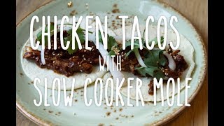 Slow Cooker Mole with Shredded Chicken [upl. by Meirrak]