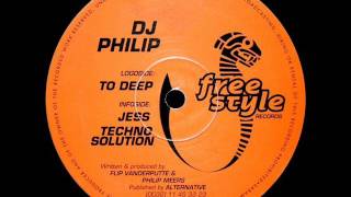 DJ Philip  Too Deep [upl. by Saqaw412]