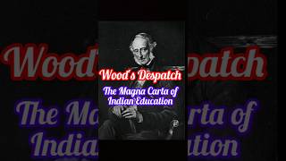 Woods Despatch education  educational  ytshorts  youtube  history  historyfacts [upl. by Connett]