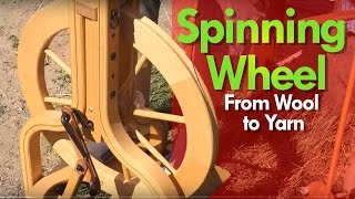 Spinning Wheel  From Wool to Yarn [upl. by Kosak558]