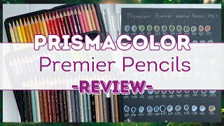 Exploring Prismacolor Premier Honest Review amp Recommendations [upl. by Wentworth]