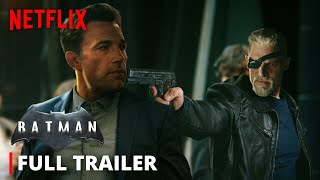 Netflixs THE BATMAN – Full Trailer  Ben Affleck Zack Snyder  Batfleck Snyderverse Movie [upl. by Decamp931]