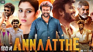 Annaatthe Full Movie In Hindi Dubbed  Rajinikanth  Nayanthara  Keerthy Suresh  Review amp Facts [upl. by Niwde]