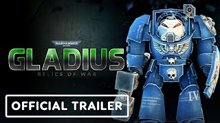 Warhammer 40000 Gladius  Relics of War  Official Demolition Pack Trailer [upl. by Aitsirk]