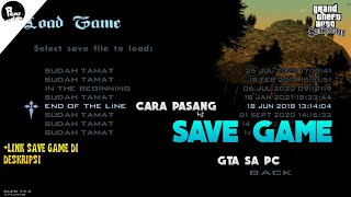 Cara Pasang Save Game GTA SA PC  Tutorial GTA SA Edition [upl. by Essile]