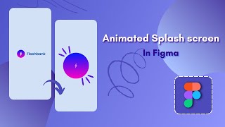 Splash screen animation in figma Easy [upl. by Ynnelg]