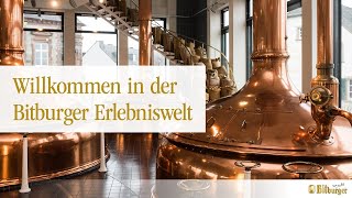 Willkommen in der Bitburger Erlebniswelt [upl. by Tiffany]